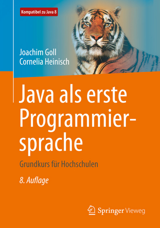 Java als erste Programmiersprache - Joachim Goll; Cornelia Heinisch