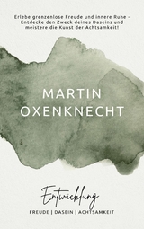 Entwicklung - Martin Oxenknecht