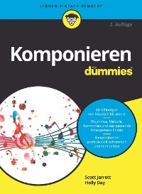 Komponieren für Dummies - Scott Jarrett; Holly Day