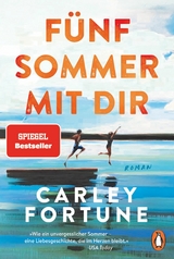Fünf Sommer mit dir -  CARLEY FORTUNE