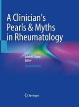 A Clinician's Pearls & Myths in Rheumatology - 