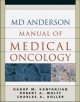 MD Anderson Manual of Medical Oncology - Hagop M. Kantarjian;  Charles A. Koller;  Robert A. Wolff