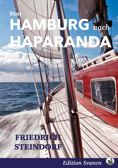 Von Hamburg nach Haparanda - Friedrich Steindorf