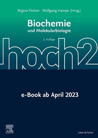Biochemie hoch2 - Regina Fluhrer; Wolfgang Hampe