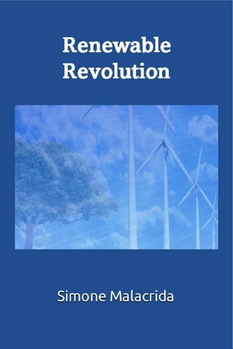 Renewable Revolution - Simone Malacrida