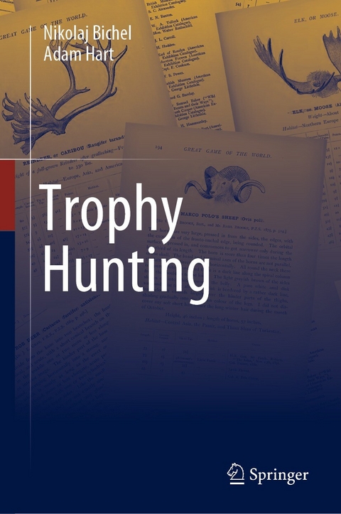 Trophy Hunting -  Nikolaj Bichel,  Adam Hart