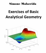 Exercises of Basic Analytical Geometry - Simone Malacrida