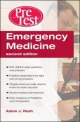 Emergency Medicine PreTest Self-Assessment and Review, Second Edition - Adam J. Rosh