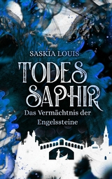 Todessaphir - Saskia Louis