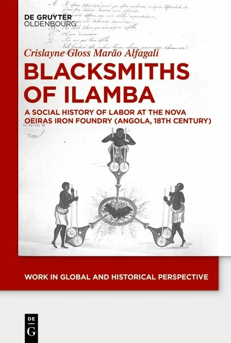 Blacksmiths of Ilamba -  Crislayne Alfagali