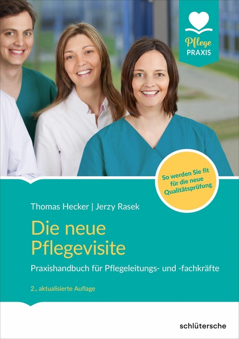 Die neue Pflegevisite -  Thomas Hecker,  Jerzy Rasek