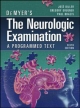 DeMyer's The Neurologic Examination: A Programmed Text, Sixth Edition - Jose Biller;  Paul Brazis;  Gregory Gruener