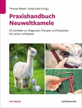 Praxishandbuch Neuweltkamele - 