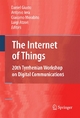 The Internet of Things - Daniel Giusto; Antonio Iera; Giacomo Morabito; Luigi Atzori