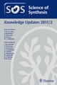 Science of Synthesis Knowledge Updates 2011 Vol. 2