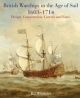 British Warships in the Age of Sail, 1603-1714