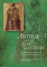 Arthur in the Celtic Languages - 