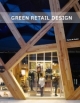 Green Retail Design INTL - Martin M. Pegler