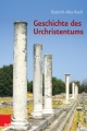 Geschichte des Urchristentums - Dietrich-Alex Koch
