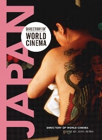 Directory of World Cinema: Japan - John Berra