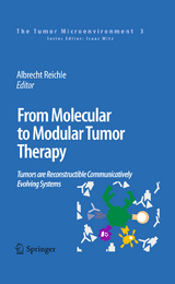 From Molecular to Modular Tumor Therapy: - 