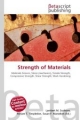 Strength of Materials - Lambert M Surhone; Miriam T Timpledon; Susan F Marseken