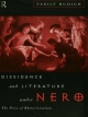 Dissidence and Literature Under Nero - Vasily Rudich