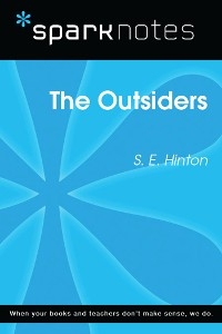 The Outsiders (SparkNotes Literature Guide) - Sparknotes