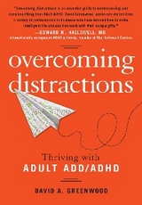 Overcoming Distractions -  David A. Greenwood