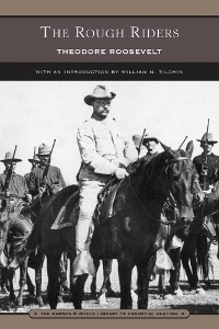 Rough Riders (Barnes & Noble Library of Essential Reading) - Theodore Roosevelt