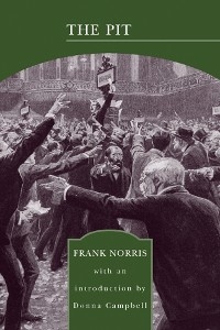 The Pit (Barnes & Noble Library of Essential Reading) - Frank Norris