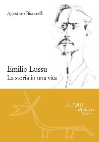 Emilio Lussu - Agostino Bistarelli