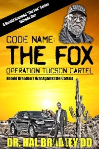 CODE NAME: The FOX -  Dr. Hal Bradley DD