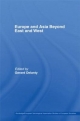 Europe and Asia beyond East and West - Gerard Delanty