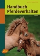 Handbuch Pferdeverhalten - Margit H Zeitler-Feicht