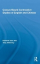 Corpus-Based Contrastive Studies of English and Chinese - Tony McEnery;  Richard Xiao