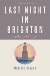Last Night in Brighton -  Massoud Hayoun