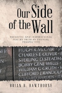 Our Side of the Wall - Brian B. Hawthorne