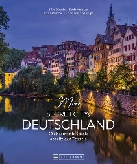 More Secret Citys Deutschland - Silke Martin, Doris Mundus, Thomas Bickelhaupt, Britta Mentzel