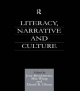 Literacy, Narrative and Culture - Jens Brockmeier;  David R. Olson;  Min Wang