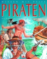 Wissen mit Pfiff: Piraten - 