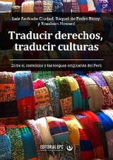 Traducir derechos, traducir culturas - Luis Andrade Ciudad, Raquel De Pedro Ricoy, Rosaleen Howard