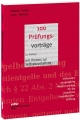 100 Prüfungsvorträge - Johannes G. Bischoff; Walther Kieffer; Martin Lenz; Heinrich Montag