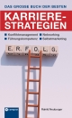 Das große Buch der besten Karrierestrategien - Rahild Neuburger