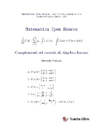 Complementi ed esercizi di Algebra lineare - Marcello Colozzo