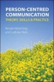 Person-Centred Communication - Renate Motschnig;  Ladislav Nykl