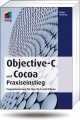 Objective-C und Cocoa Praxiseinstieg - Holger Hinzberg