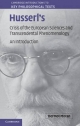 Husserl's Crisis of the European Sciences and Transcendental Phenomenology - Dermot Moran