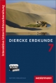 Diercke Erdkunde - Ausgabe 2009 für Realschulen in Bayern