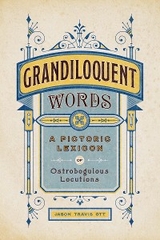 Grandiloquent Words -  Jason Travis Ott